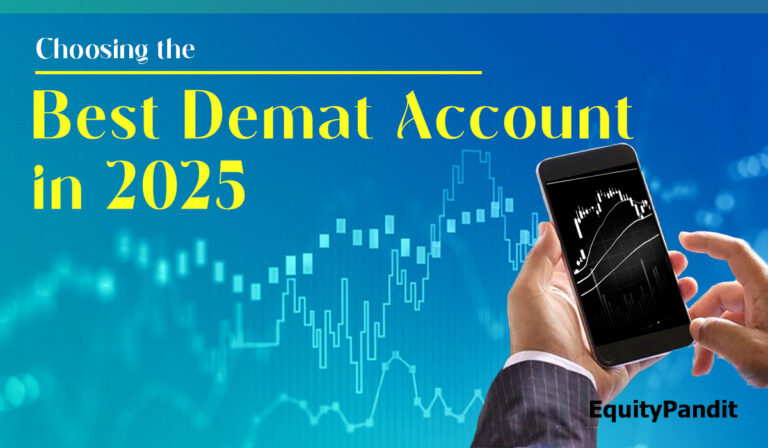 Choosing the best demat account in 2025 - Equitypandit