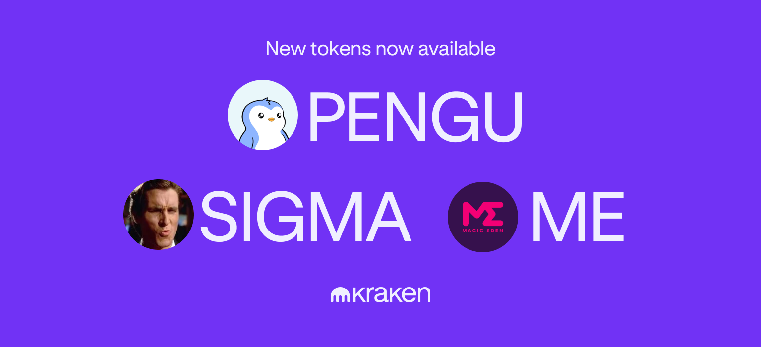 PENGU, SIGMA, and ME are available for trading!