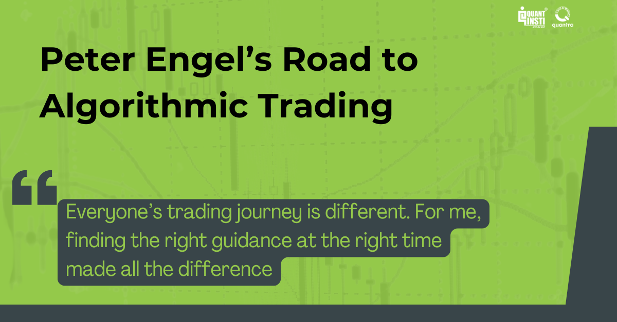 Peter Engel’s Road to Algorithmic Trading - Case Study