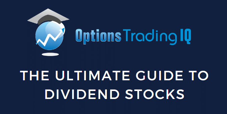 The Ultimate Guide to Dividend Stocks