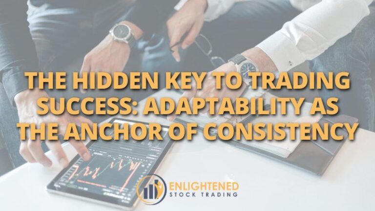 Trading Psychology: Why Adaptability Fuels Consistent Success