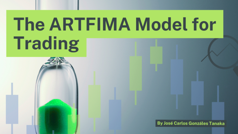 ARTFIMA Model for Trading: Learn Its Parameters, Forecasting Stock Prices in R, and Backtesting Strategies