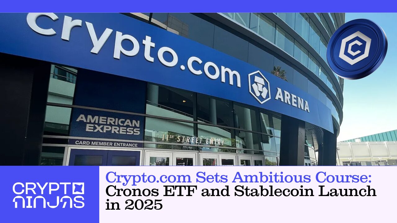 crypto-com-sets-ambitious-course-cronos-etf-and-stablecoin-launch-in-2025