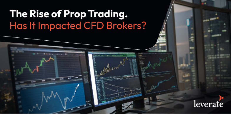 The Rise of Prop Trading: Has It Impacted CFD Brokers? 1 Article 2 1 1