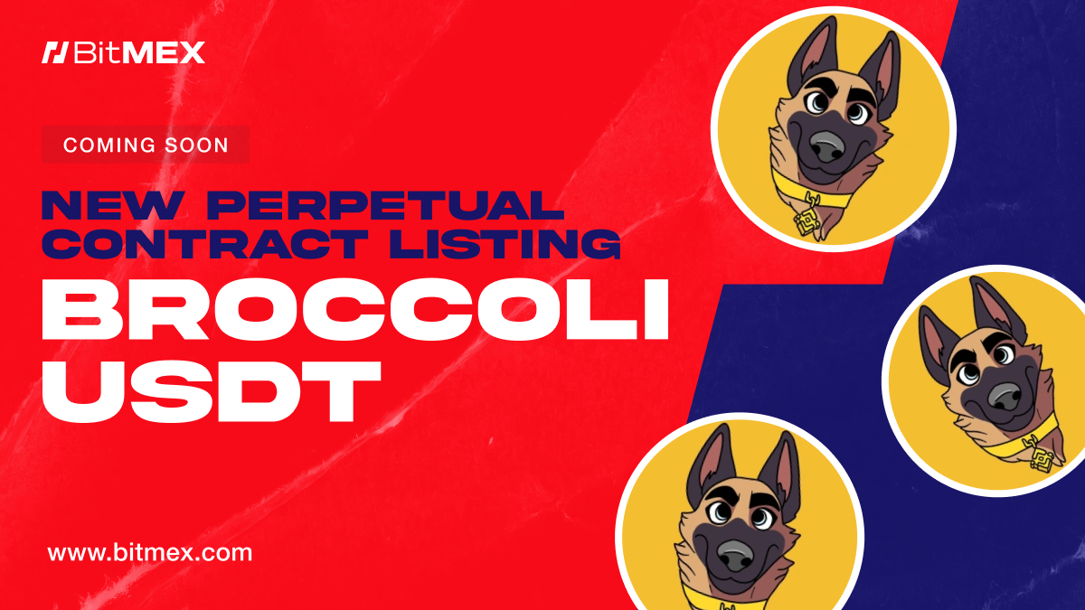 Coming Soon: BROCCOLIUSDT Perpetual Swap Listing With Up to 50x Leverage | BitMEX Blog