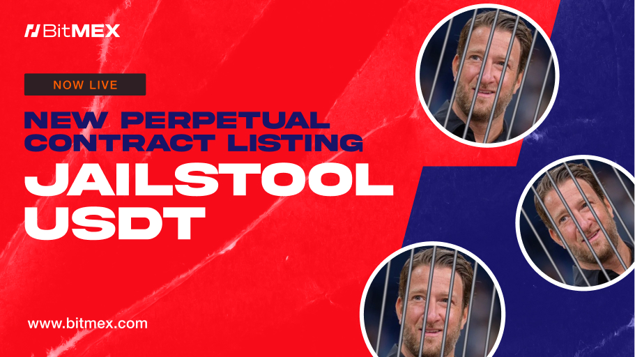 Now Live: JAILSTOOLUSDT Perpetual Swap Listings With Up to 50x Leverage | BitMEX Blog