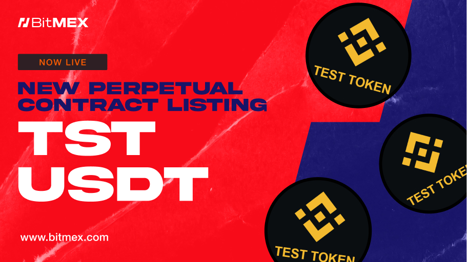 Now Live: TSTUSDT Perpetual Swap Listing with Up to 50x Leverage | BitMEX Blog