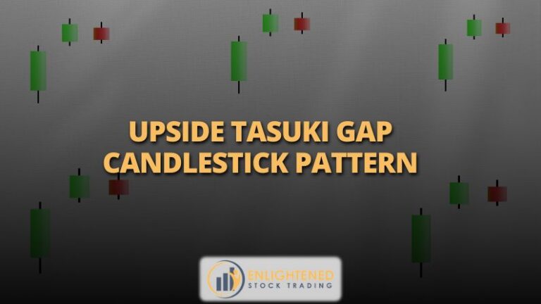 Upside Tasuki Gap Candlestick Pattern: How to Confirm & Trade It Successfully