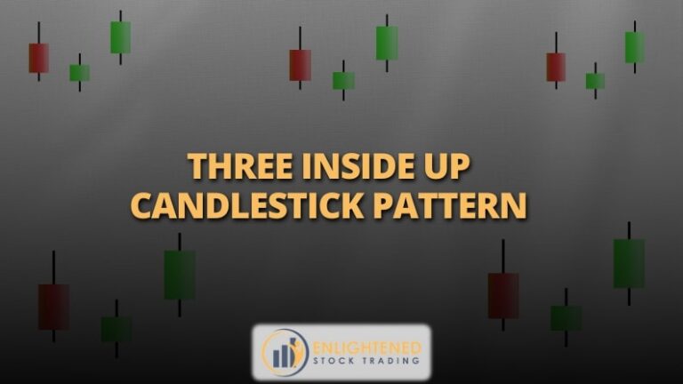 Three Inside Up Candlestick Pattern: A Strong Bullish Reversal Signal