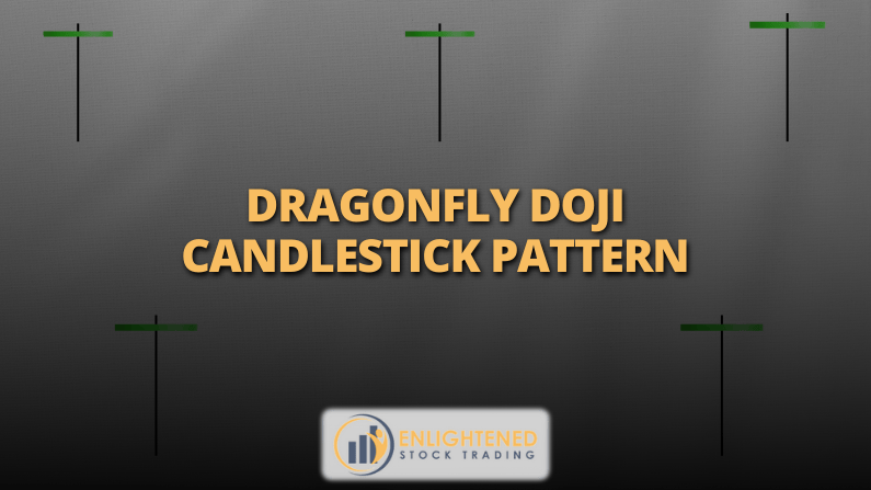 Dragonfly Doji Candlestick Pattern: How to Confirm & Trade It Successfully