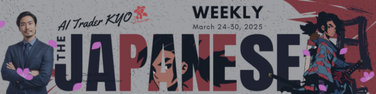 From Tokyo with Tech: Weekly AI Scalping Signals for Profitable Trades　　　　　　　　　　　　　　　　　 (March 24–30, 2025)