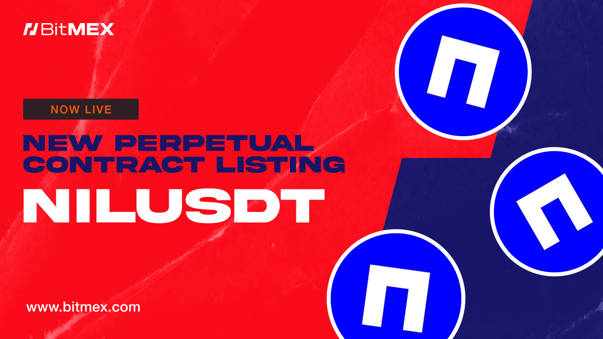 Now Live: NILUSDT Perpetual Swap Listings With Up to 50x Leverage | BitMEX Blog