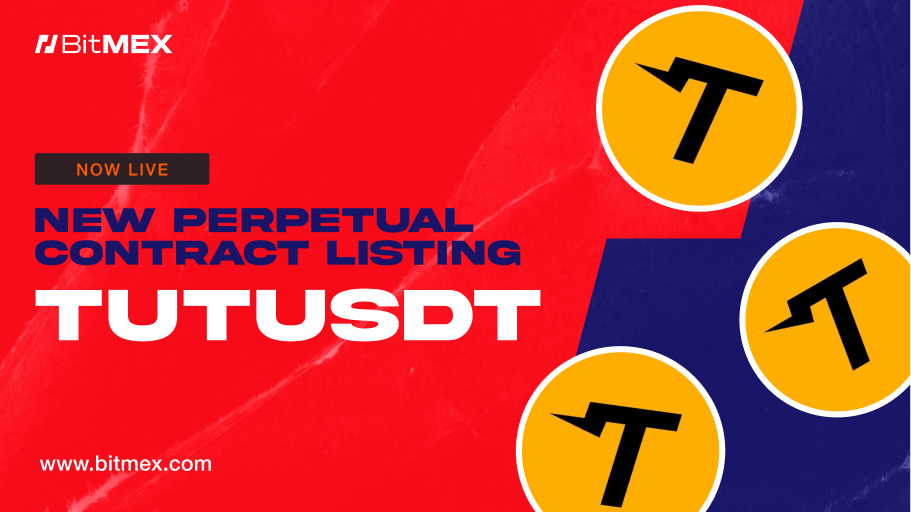 Now Live: TUTUSDT Perpetual Swap Listings With Up to 25x Leverage | BitMEX Blog