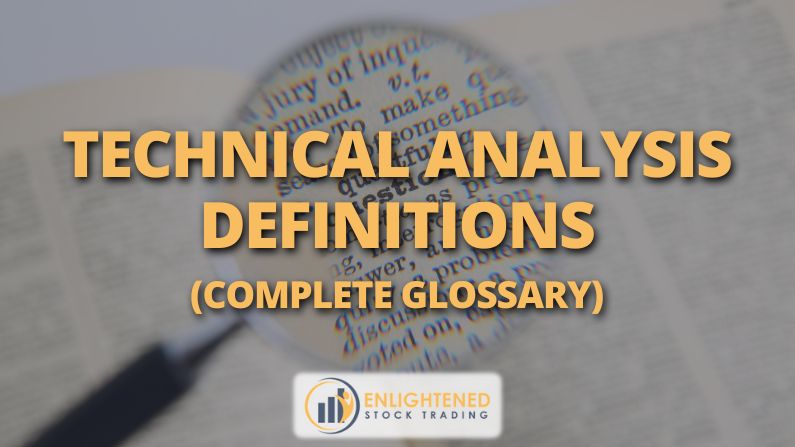 Technical Analysis Definitions - Chart Patterns Explained
