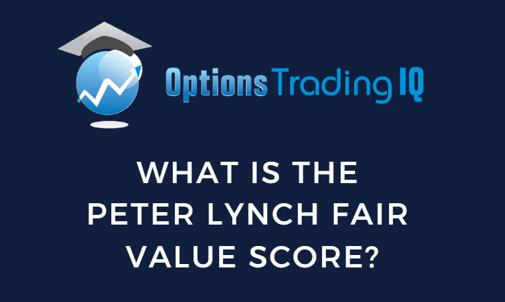 What Is The Peter Lynch Fair Value Score?