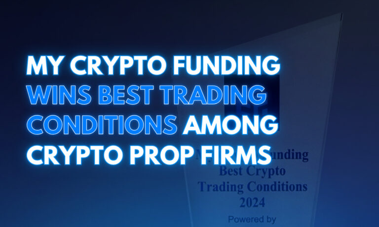 My Crypto Funding Wins Best Trading Conditions Among Crypto Prop Firms