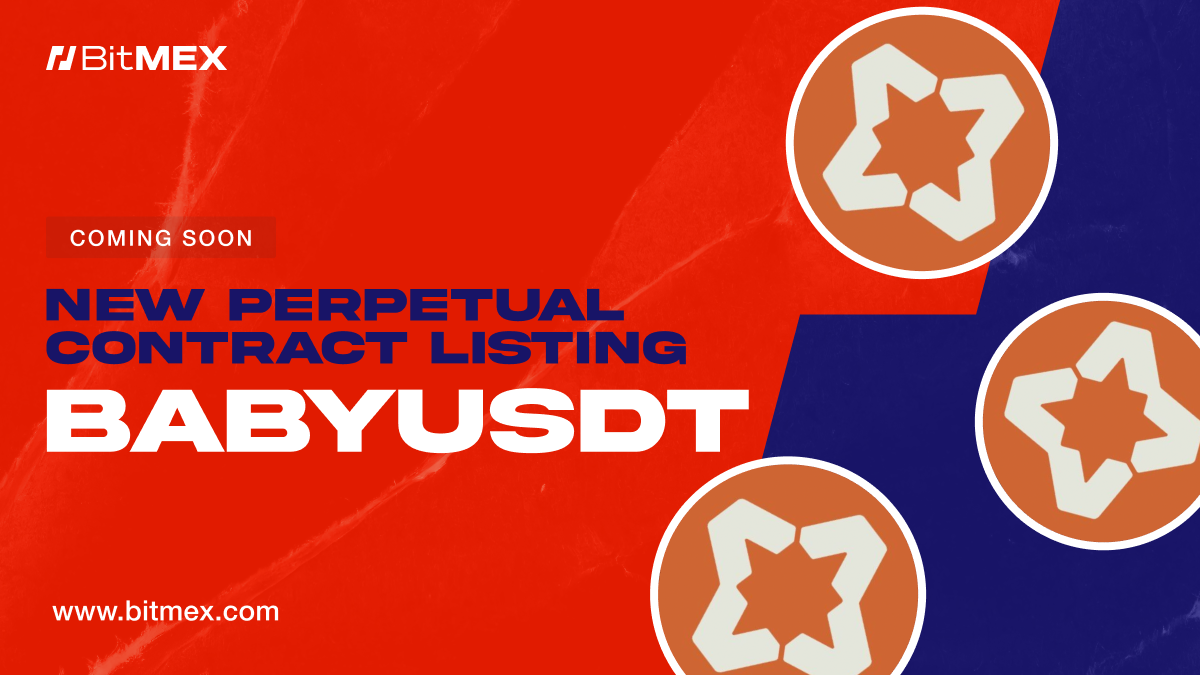 Coming Soon: BABYUSDT Perpetual Swap Listings With Up to 50x Leverage  | BitMEX Blog