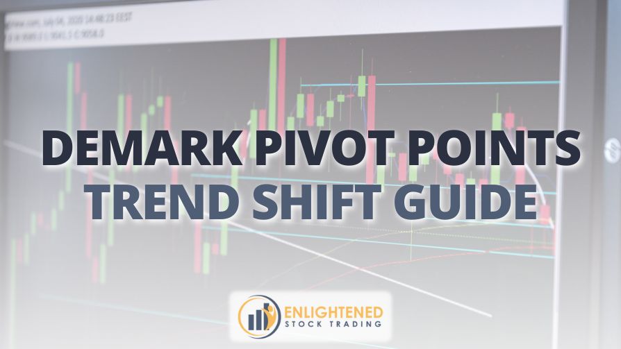 Demark Pivot Points: A Proven Tool for Market Timing