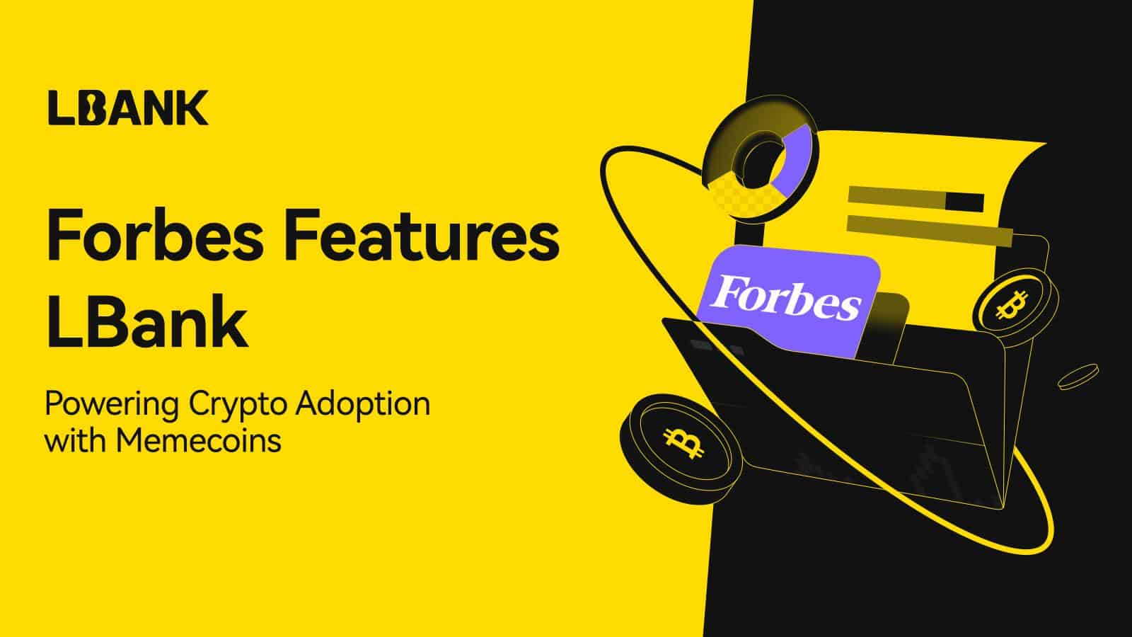 Forbes Features LBank: Driving Global Crypto Adoption Through Memecoins and Infrastructure