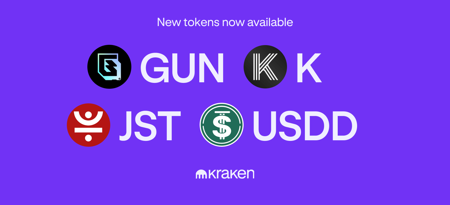 GUN, JST, K and USDD are available for trading!