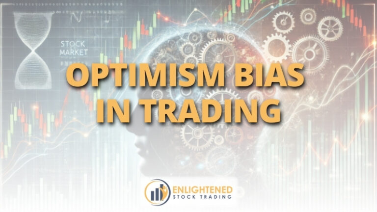 Optimism Bias in Trading: Why Overconfidence Can Wreck Your Portfolio