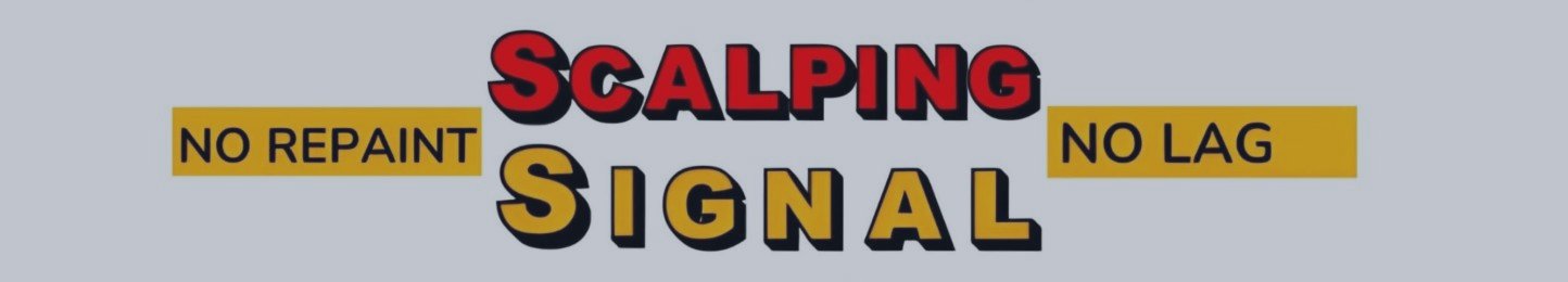 📈🚨 Scalping Signal NO Repaint NO Lag 🚨✅