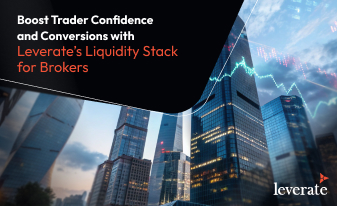Liquidity Stack for Brokers: How to Maximize CFD Trader Conversions