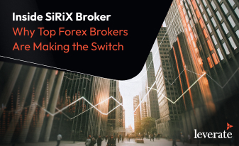 SiRiX Broker: Why Top Forex Brokers Are Making the Switch