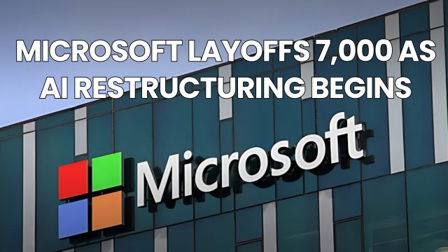 Microsoft Layoffs 7,000 as AI Restructuring Begins - Dumb Little Man