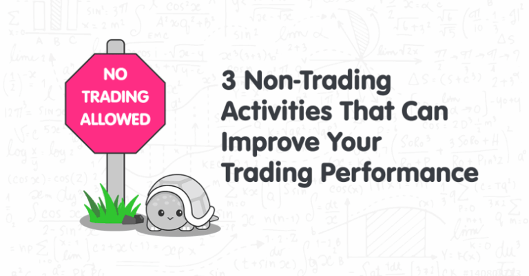 5 Non-Trading Activities That Could Improve Your Trading Performance