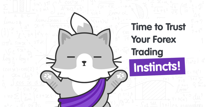 Why You Should Trust Your Trading Instincts
