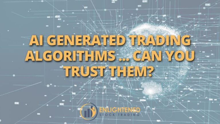 Can You Trust a Trading System Generated by AI?