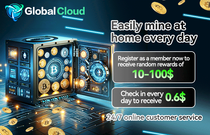 Cloud Mining: Register now and get a free cloud mining machine, master the future in the global AI era