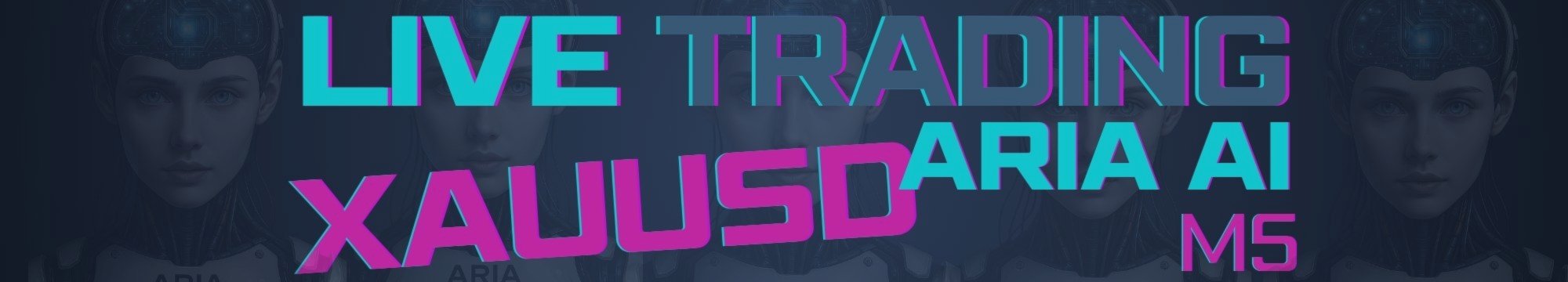 Live Trading on XAUUSD with Aria AI!