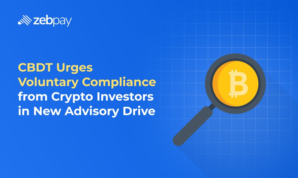 The CBDT’s latest compliance initiative marks a significant step toward building a more transparent and well-regulated crypto environment in India.