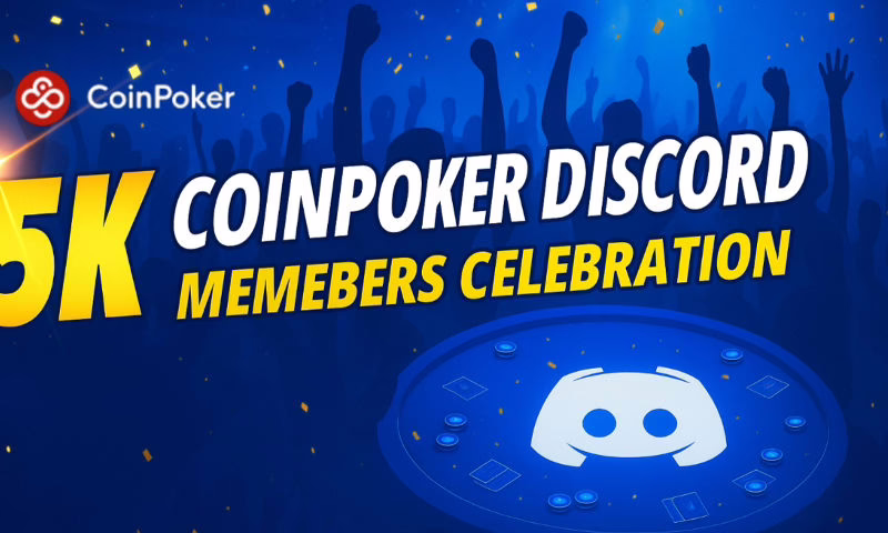 CoinPoker Celebrates 5K Discord Members With a Week Prizes | BitcoinChaser