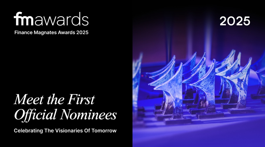 Finance Magnates Awards 2025 - 1st Official Nominees