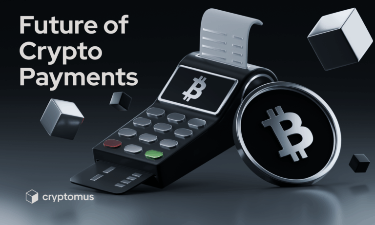 Future of Crypto Payments: Regulatory Landscape In The EU And UK With Insights From Cryptomus