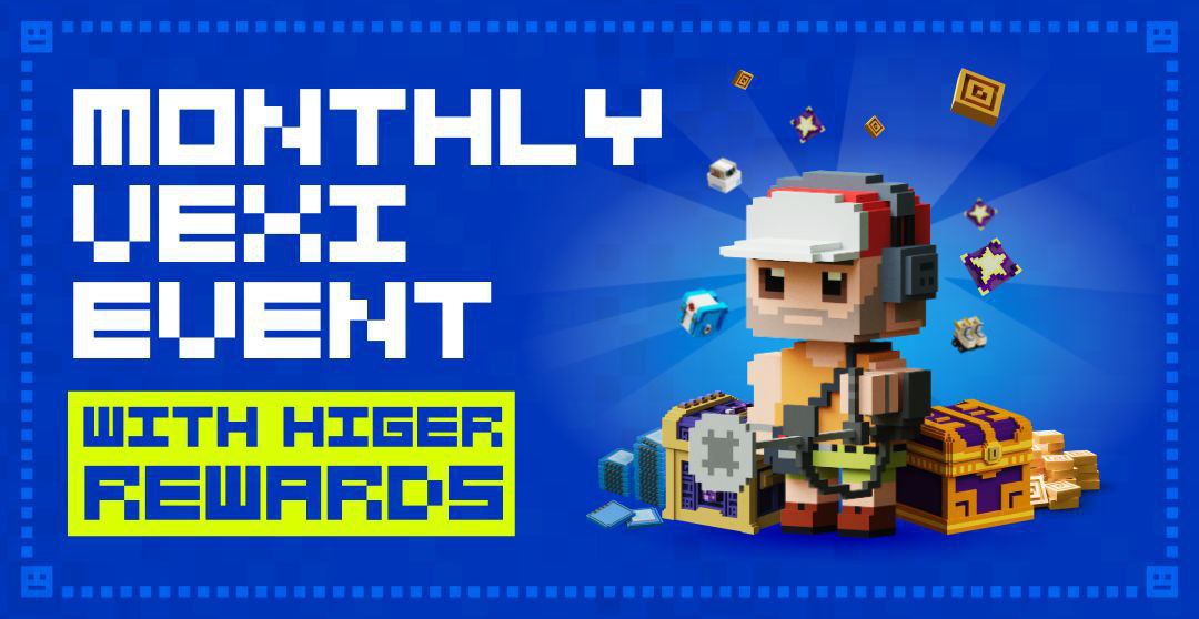 Gala Games is back with monthly Vexi Event with bigger rewards