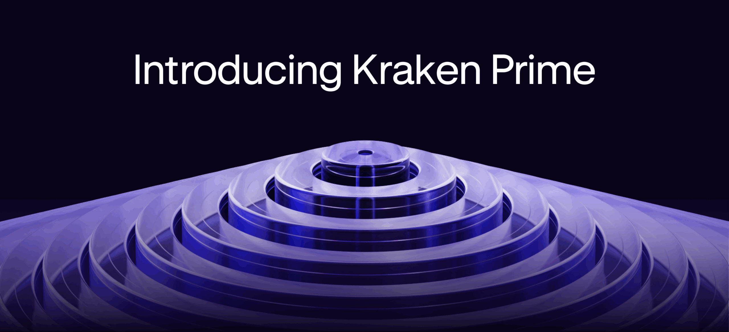 Introducing Kraken Prime, a full-service prime brokerage for institutional crypto clients