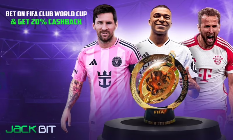 Score Up to 20% Cashback on Club World Cup Bets at Jackbit | BitcoinChaser
