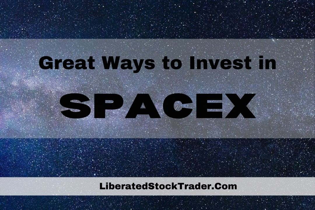 SpaceX Stock Or 3 Out of this World Rival Investments?