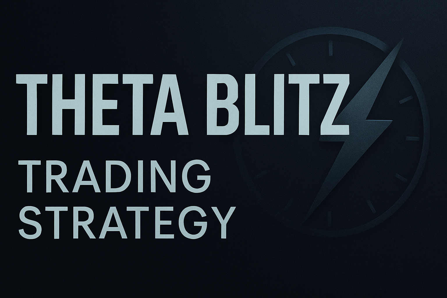 Theta Blitz Trading Strategy (Odte Options Guide)