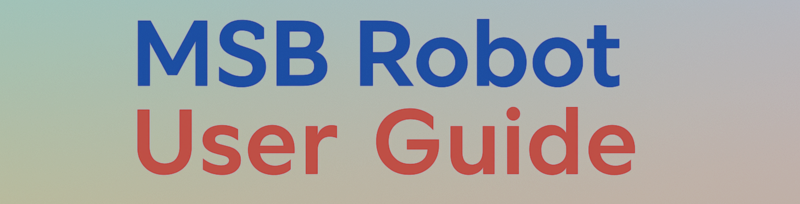 MSB Robot User Guide Chinies