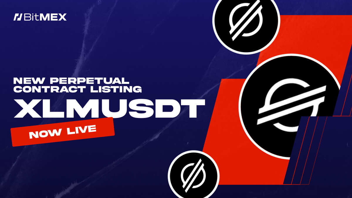 Now Live: XLMUSDT Perpetual Swap Listing With Up to 33x Leverage | BitMEX Blog