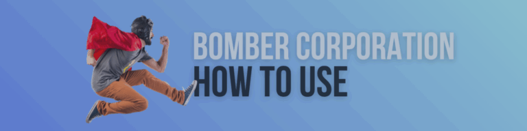 How to use Bomber Corporation EA