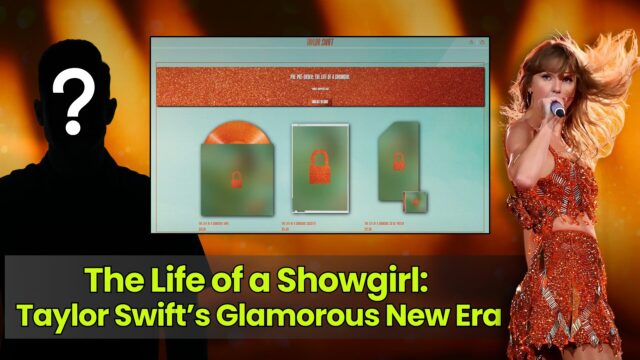The Life of a Showgirl: Taylor Swift’s Glamorous New Era