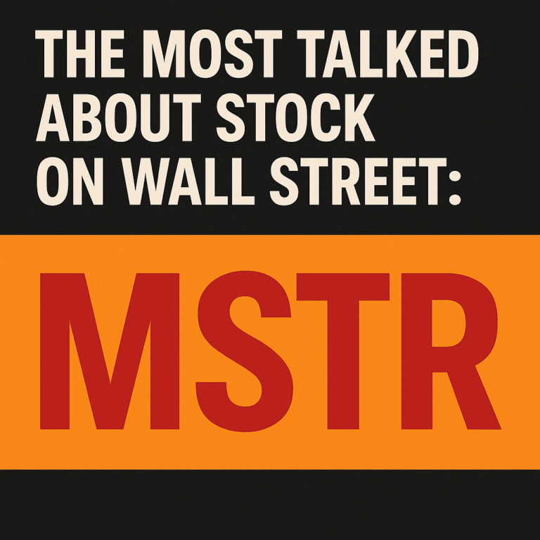 The Most Talked About Stock On Wallstreet: MSTR | Trading Strategy Guides