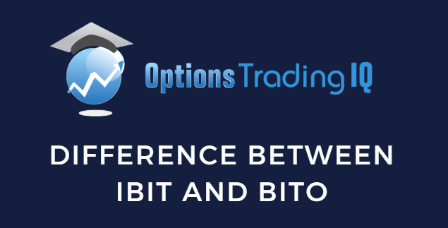 IBIT vs. BITO: What’s the Difference Between These Bitcoin ETFs?