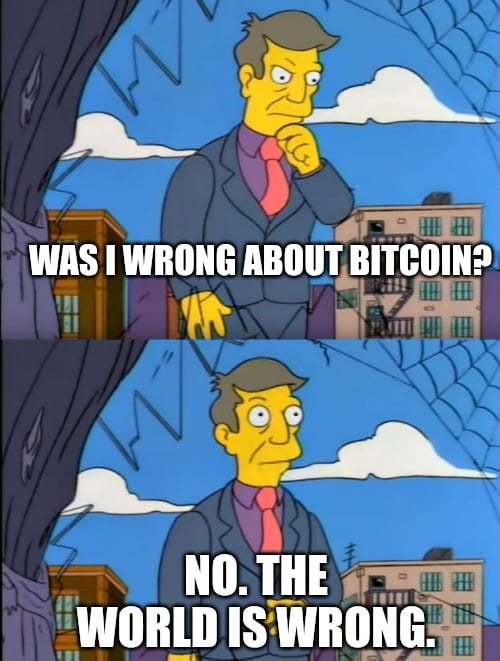 Meme about people who are wrong about Bitcoin
